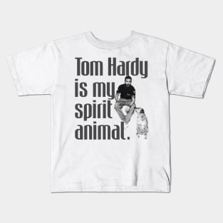 T. Hardy is my spirit animal. Kids T-Shirt